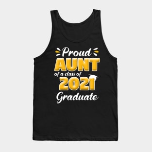 Proud Aunt Of A Class Of 2021 Graduate School Tank Top